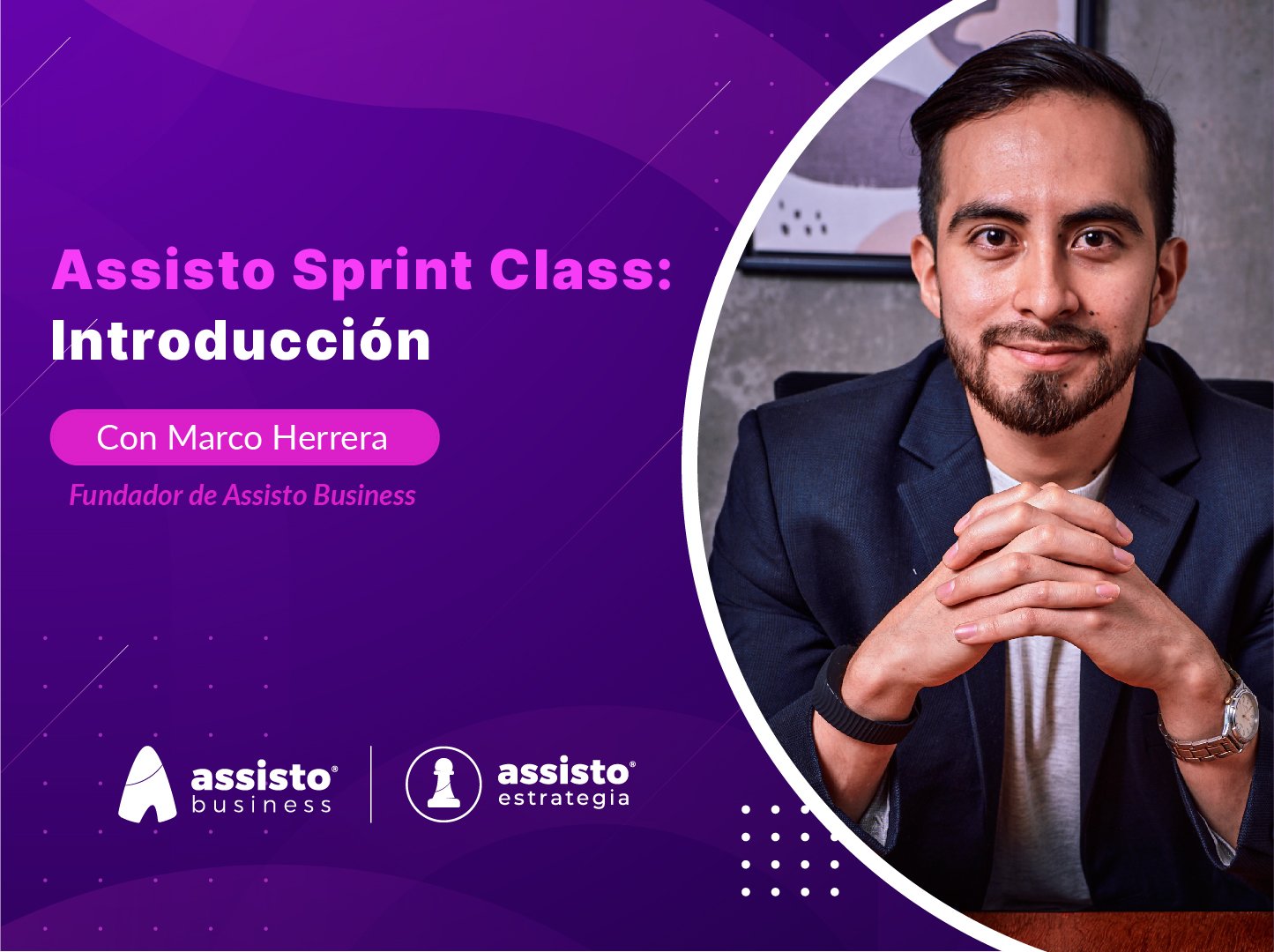 Assisto Sprint Class: Introducción